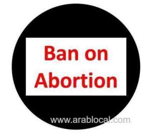 shoura-council-of-saudi-arabia-plans-to-proposing-a-draft-bill-on-banning-abortions_UAE