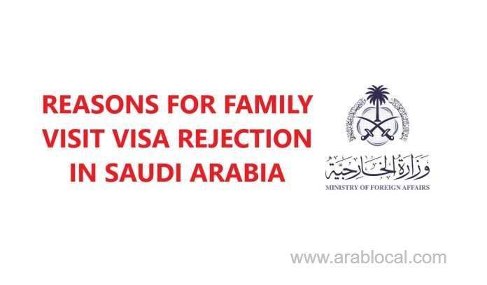 reasons-for-family-visit-visa-rejection-in-saudi-arabia-saudi